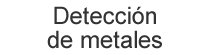 deteccion de metales